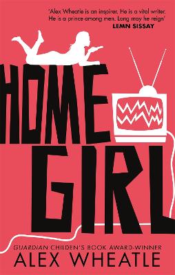 Crongton: Home Girl - Wheatle, Alex