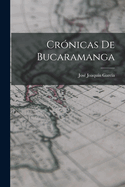 Cronicas de Bucaramanga