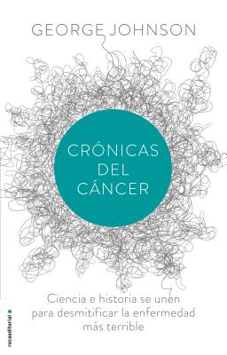 Cronicas del Cancer - Johnson, George