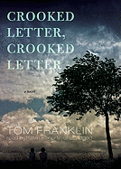 Crooked Letter, Crooked Letter - Franklin, Tom