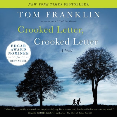 Crooked Letter, Crooked Letter - Franklin, Tom, and Kenerly, Kevin (Read by)