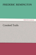 Crooked Trails