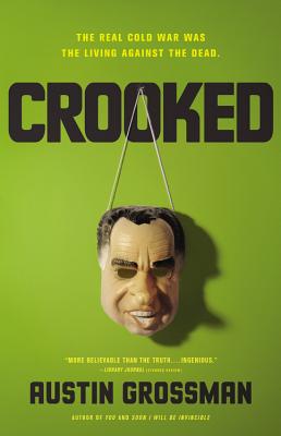 Crooked - Grossman, Austin