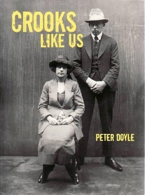 Crooks Like Us - Doyle, Peter