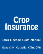 Crop Insurance: Iowa License Exam Manual