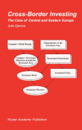 Cross-Border Investing: The Case of Central and Eastern Europe