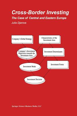 Cross-Border Investing: The Case of Central and Eastern Europe - Djarova, Julia