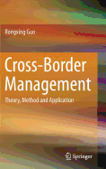 Cross-Border Management: Theory, Method and Application