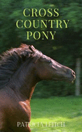 Cross Country Pony