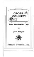 Cross country : seven more one-act plays