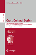 Cross-Cultural Design: 17th International Conference, CCD 2025, Held as Part of the 27th HCI International Conference, HCII 2025, Gothenburg, Sweden, June 22-27, 2025, Proceedings, Part III