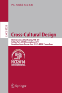 Cross-Cultural Design: 6th International Conference, CCD 2014, Held as Part of Hci International 2014, Heraklion, Crete, Greece, June 22-27, 2014, Proceedings