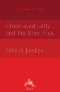 Cross-Eyed Lefty and the Steel Flea