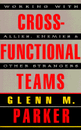 Cross-Functional Teams - Parker, Glenn M