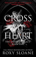 Cross My Heart: A Novel