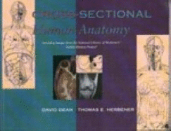 Cross-Sectional Human Anatomy - Dean, David, and Herbener, Thomas E.