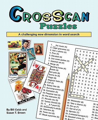 CrosScan Puzzles: A Challenging New Dimension in Word Search - Brown, Susan T, and Cobb, Bill