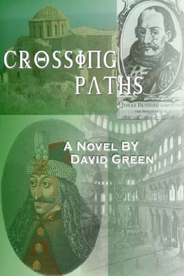 Crossing Paths - Green, David