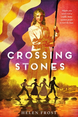 Crossing Stones - Frost, Helen