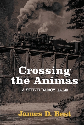 Crossing the Animas - Best, James D