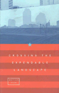 Crossing the Expendable Landscape