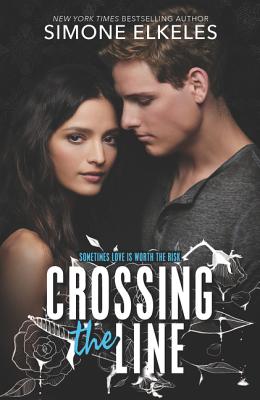 Crossing the Line - Elkeles, Simone