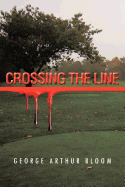 Crossing The Line