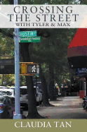 Crossing the Street with Tyler & Max