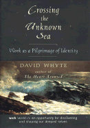 Crossing the Unknown Sea: Working as a Pilgrimage of Identity