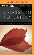 Crossing to Safety