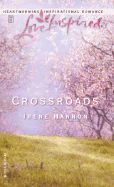 Crossroads - Hannon, Irene