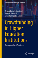 Crowdfunding in Higher Education Institutions: Theory and Best Practices