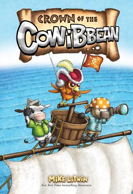Crown of the Cowibbean - Litwin, Mike