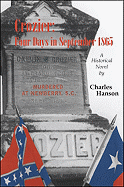 Crozier: Four Days in September 1865 - Hanson, Charles