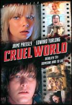 Cruel World - Kelsey T. Howard