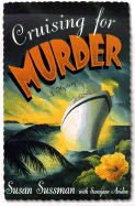 Cruising for Murder - Sussman, Susan, and Avidon, Sarajane