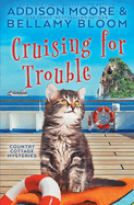 Cruising for Trouble