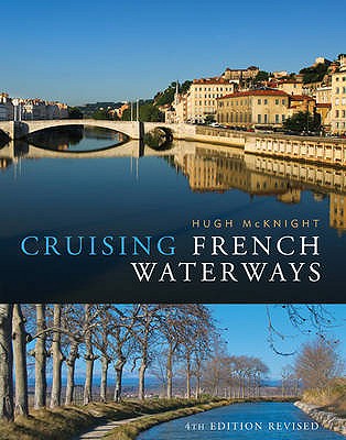 Cruising French Waterways - McKnight, Hugh