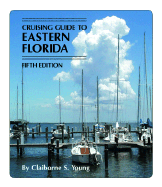 Cruising Guide to Eastern Florida