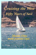 Cruising the West: Fifty Years of Sail (revised)