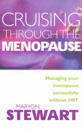 Cruising through the Menopause
