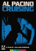 Cruising - William Friedkin