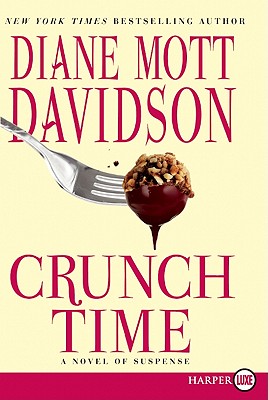 Crunch Time: A Novel of Suspense - Davidson, Diane Mott