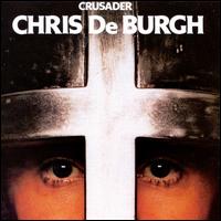 Crusader - Chris de Burgh