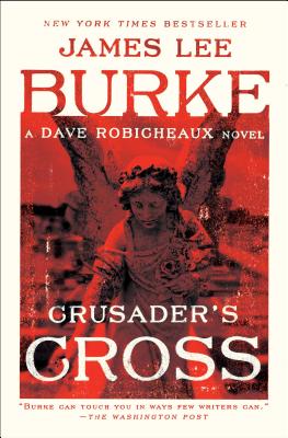 Crusader's Cross - Burke, James Lee