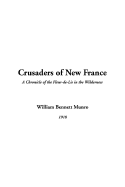 Crusaders of New France