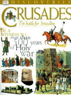 Crusades - Platt, Richard, and Rice, Melanie, and Parsons, Jayne (Editor)