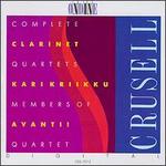 Crusell: Complete Clarinet Quartets