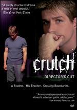 Crutch [Director's Cut] - Rob Moretti