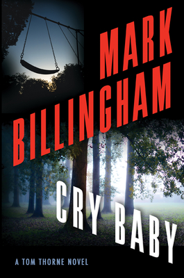 Cry Baby: A Tom Thorne Novel - Billingham, Mark